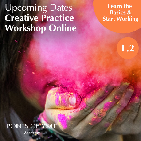 Creative Practice L.2 Workshop Points of You ONLINE